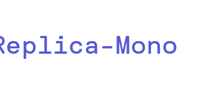 Replica-Mono Font Download