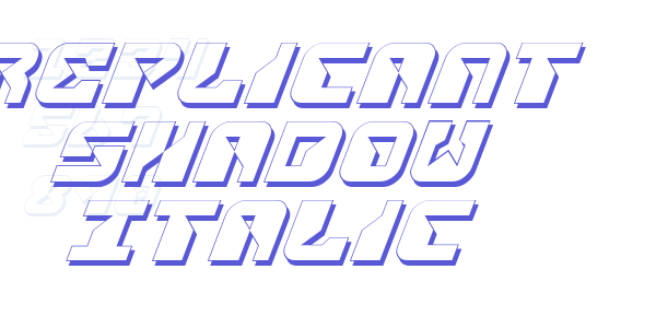 Replicant Shadow Italic font free