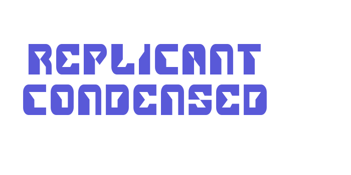 Replicant Condensed Font Download