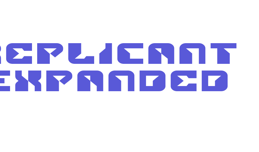 Replicant Expanded Font