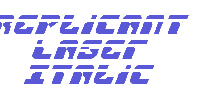 Replicant Laser Italic Font Download