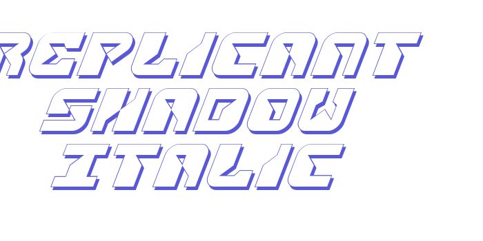 Replicant Shadow Italic Font Download