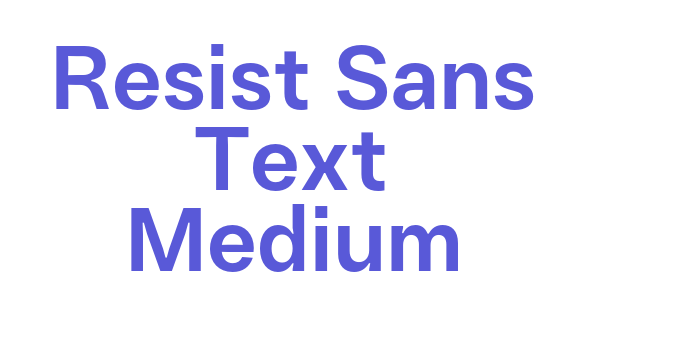 Resist Sans Text Medium Font Download