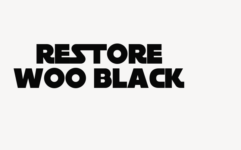 Restore W00 Black Font