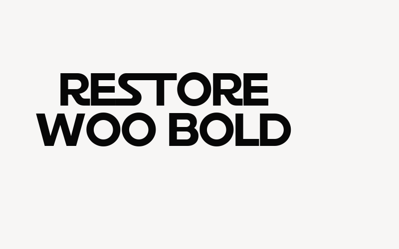 Restore W00 Bold Font