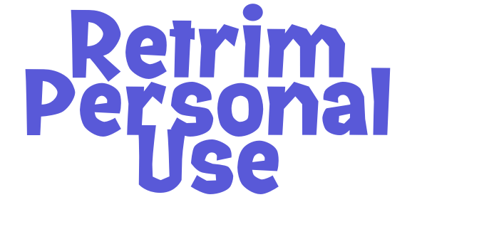 Retrim Personal Use Font Download