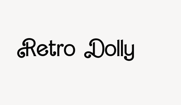 Retro Dolly Font