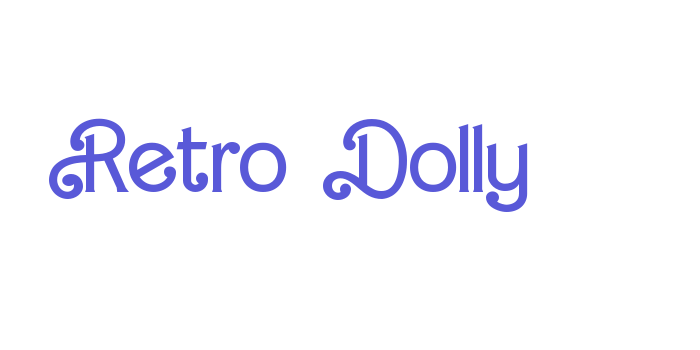 Retro Dolly Font