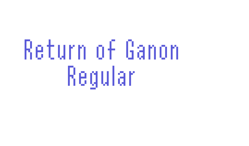 Return of Ganon Regular Font