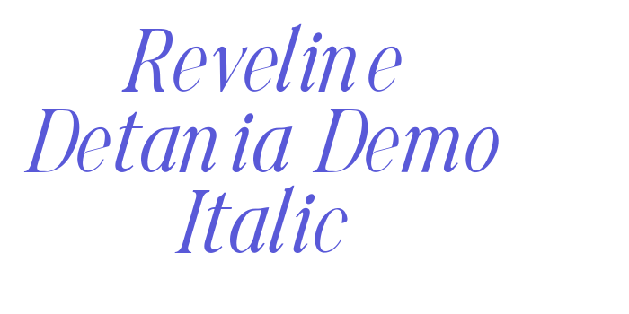 Reveline Detania Demo Italic Font