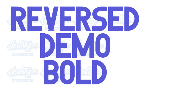 Reversed Demo Bold font free