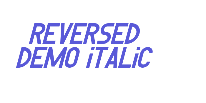 Download Reversed Demo Italic Font