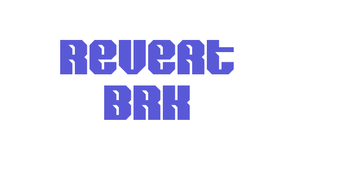 Revert BRK Font