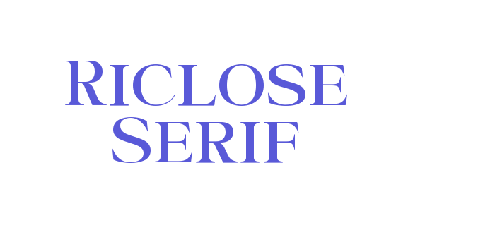 Riclose Serif Font Download