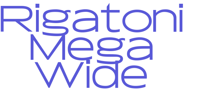 Rigatoni Mega Wide Font