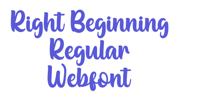 Right Beginning Regular Webfont Font