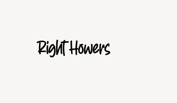 Right Howers Font