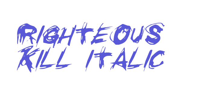 Righteous Kill Italic Font Download