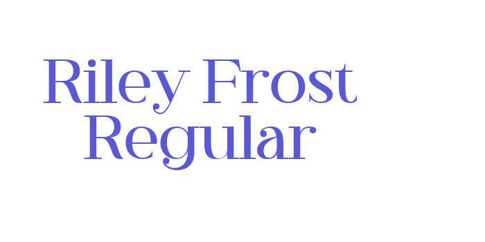 Riley Frost Regular Font Download