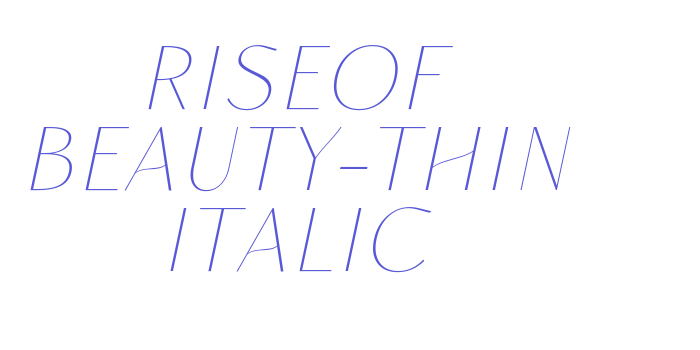 Riseof Beauty-Thin Italic Font Download