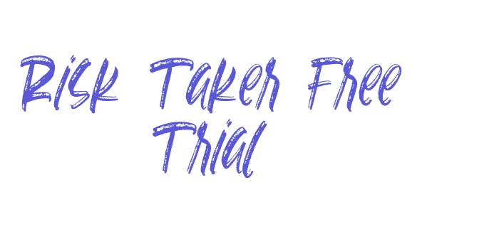 Risk Taker Free Trial Font