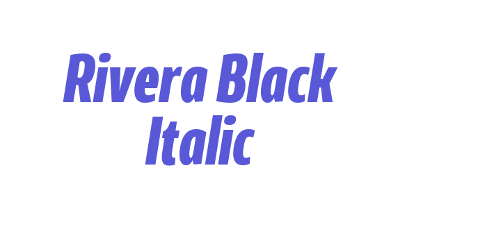 Rivera Black Italic Font