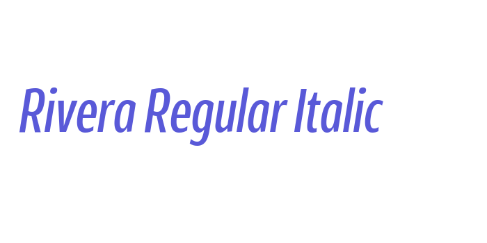 Rivera Regular Italic Font Download