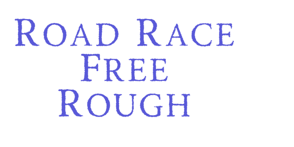 Road Race Free Rough font free