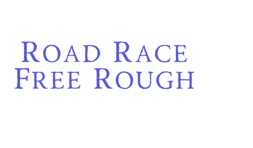 Road Race Free Rough Font Download