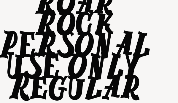 Roar Rock PERSONAL USE ONLY Regular Font