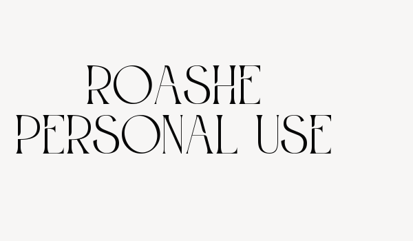 Roashe Personal Use Font