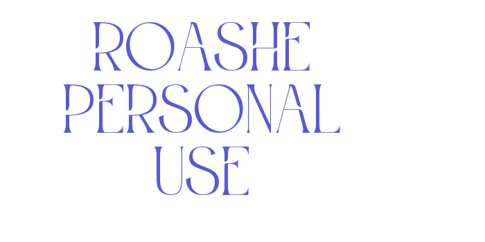 Roashe Personal Use Font