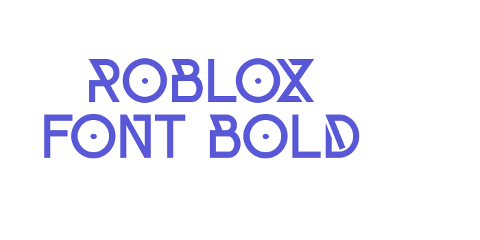 Roblox Font Bold Font Download