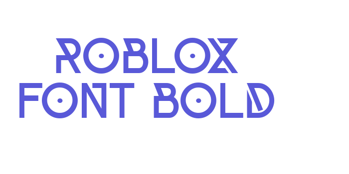 Roblox Font Bold Font