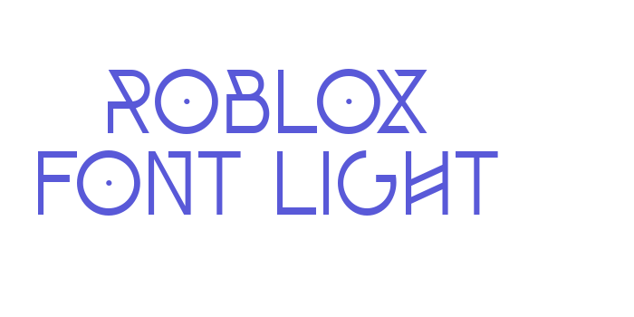 Roblox Font Light Font