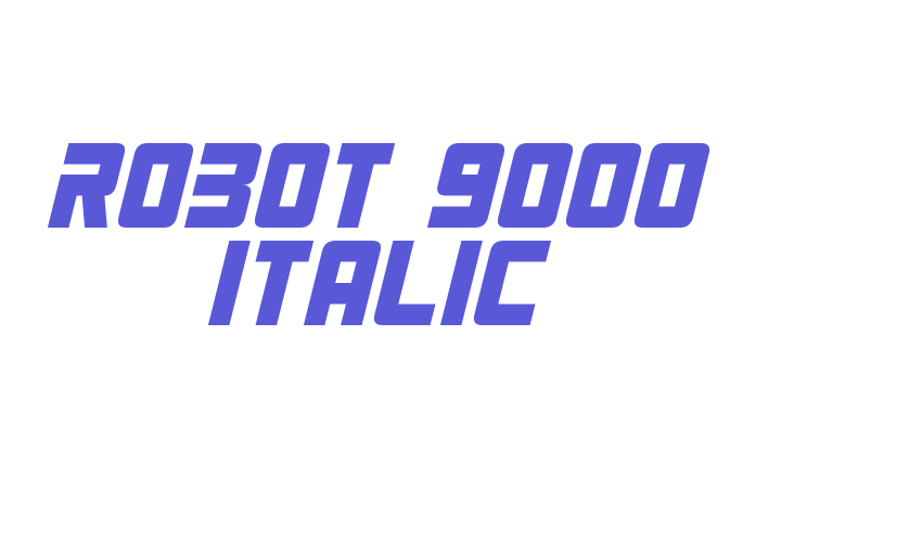 Robot 9000 Italic Font