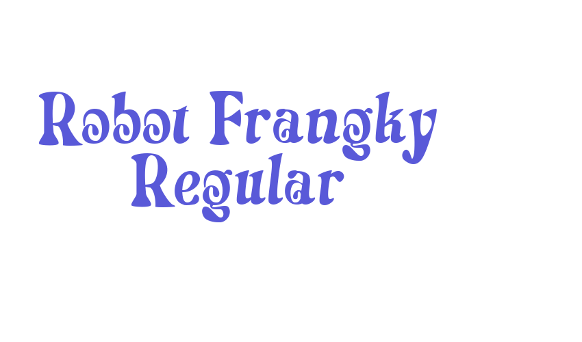 Robot Frangky Regular Font