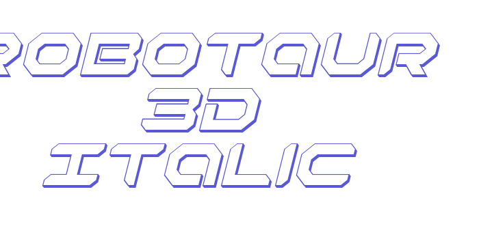 Robotaur 3D Italic Font Download