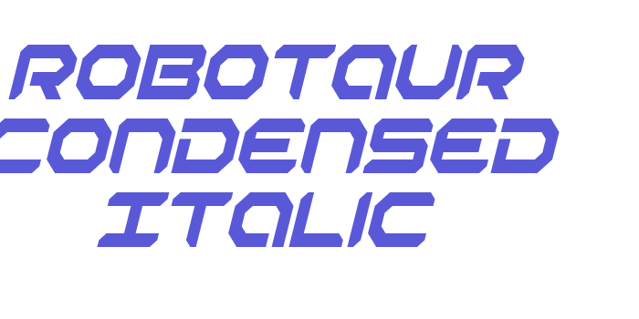 Robotaur Condensed Italic Font Download