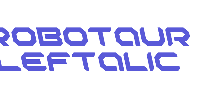 Robotaur Leftalic Font Download