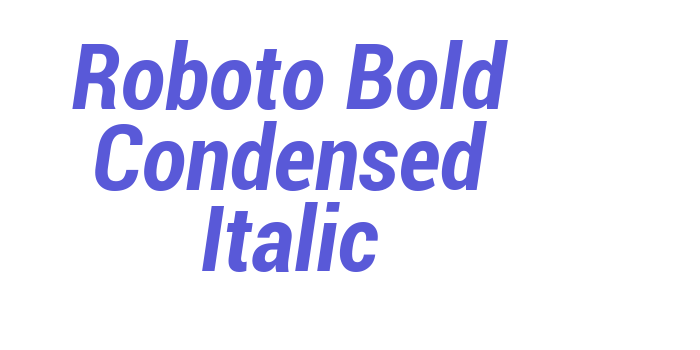 Roboto Bold Condensed Italic Font Download