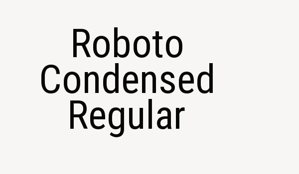 Roboto Condensed Regular Font