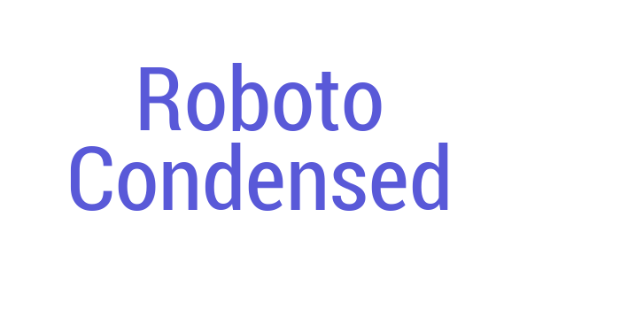 Roboto Condensed Font