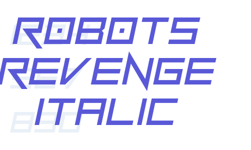 Robots Revenge Italic Font