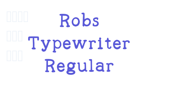 Robs Typewriter Regular font free