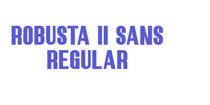 Robusta II Sans Regular Font Download