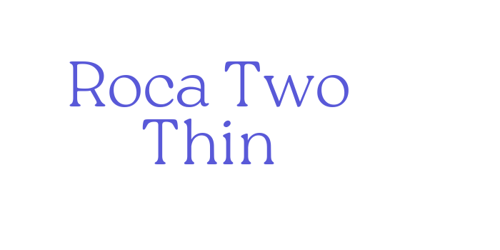 Roca Two Thin Font Download