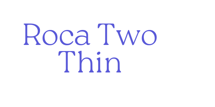 Roca Two Thin Font