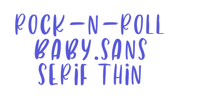 Rock-n-roll Baby.sans serif thin Font Download