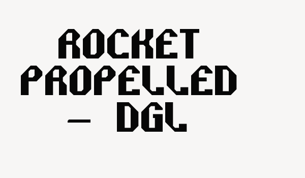 Rocket Propelled – DGL Font